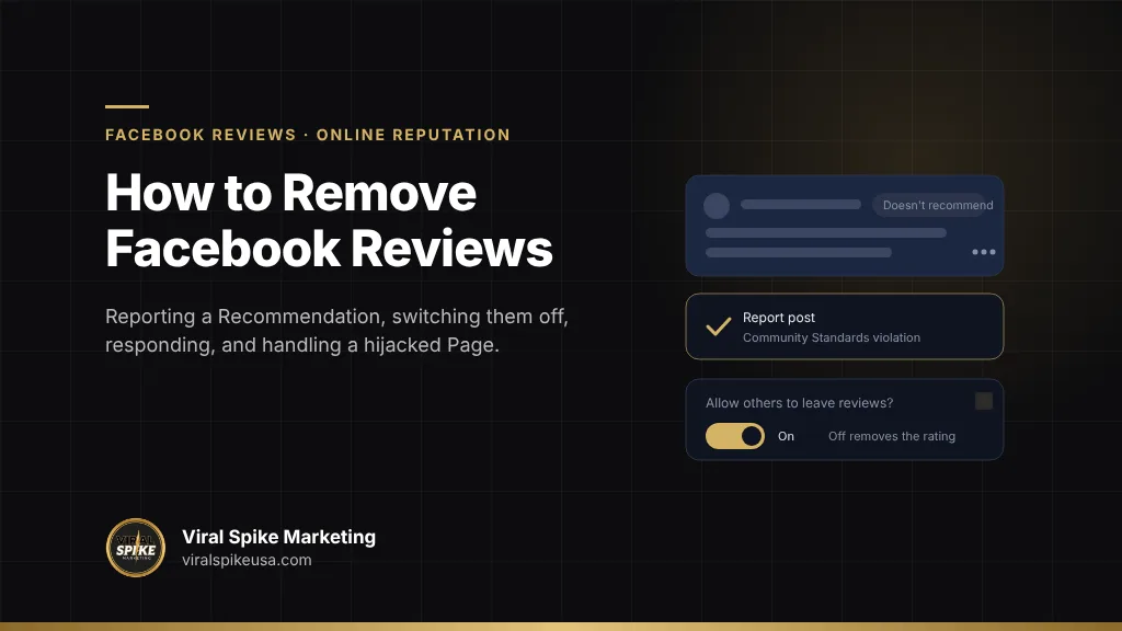 How to remove Facebook reviews and Recommendations: the report flow, the Recommendations toggle, responses and hijacked Page attacks