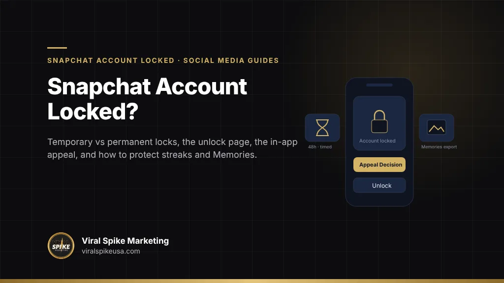 Snapchat account locked: temporary vs permanent locks, the unlock page, the in-app appeal and how to protect streaks and Memories